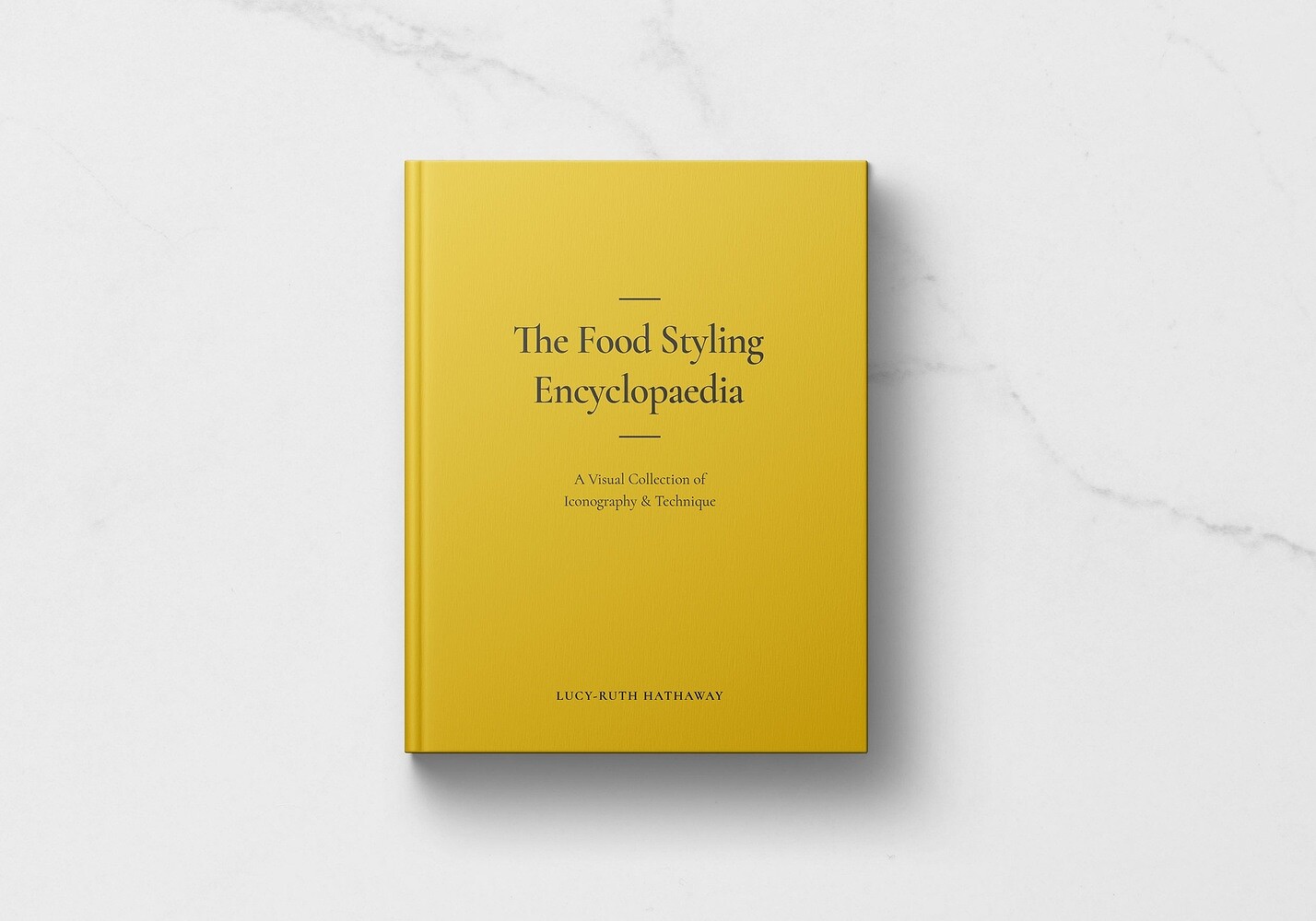 The Food Styling Encyclopedia