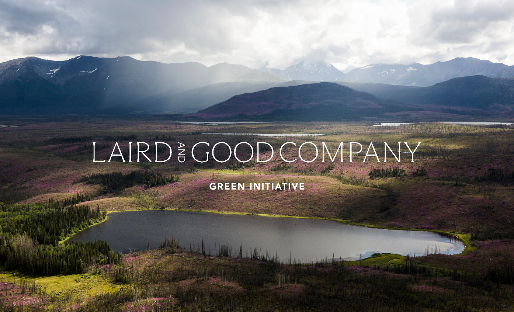 The Laird and Good Company Green Initiative