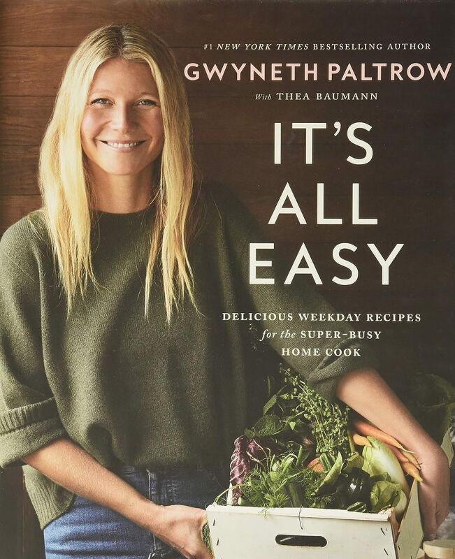 It’s All Easy by Gwyneth Paltrow